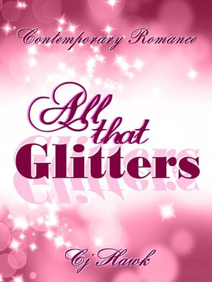 cover image of All That Glitters